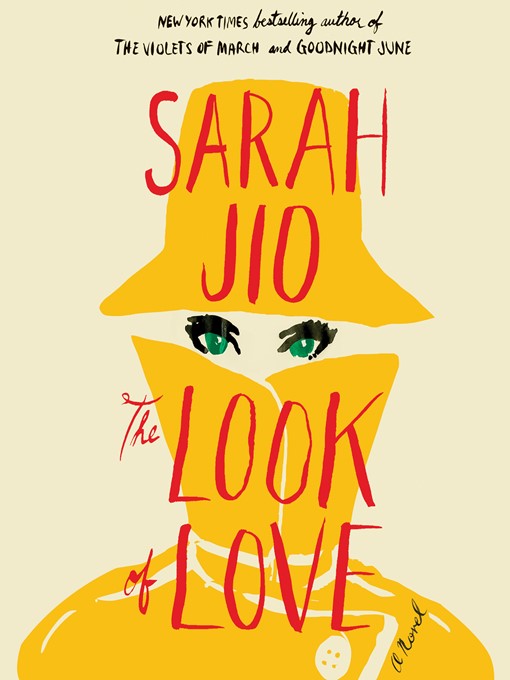 Title details for The Look of Love by Sarah Jio - Wait list